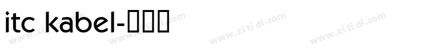itc kabel字体转换